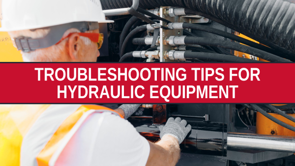 Troubleshooting tips for hydraulic equipment — Flickinger Machine